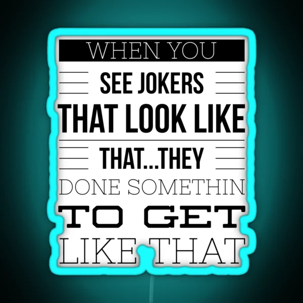 Stown Classic Quote RGB Neon Sign