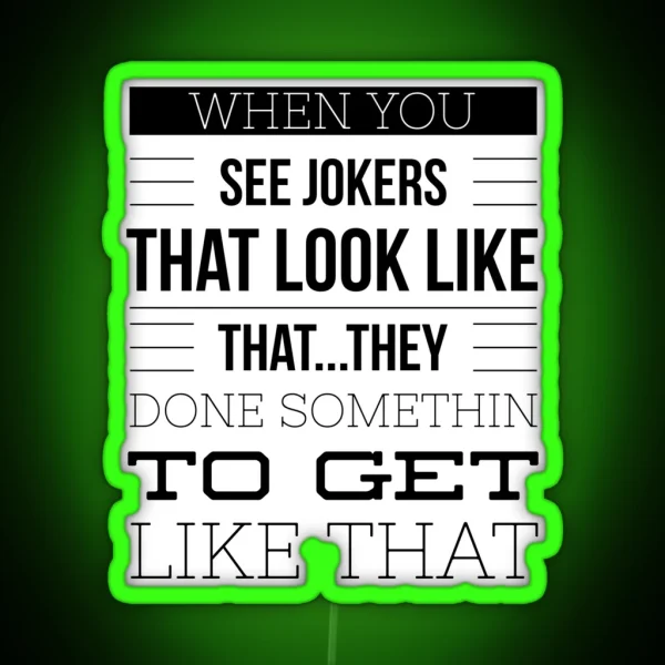 Stown Classic Quote RGB Neon Sign