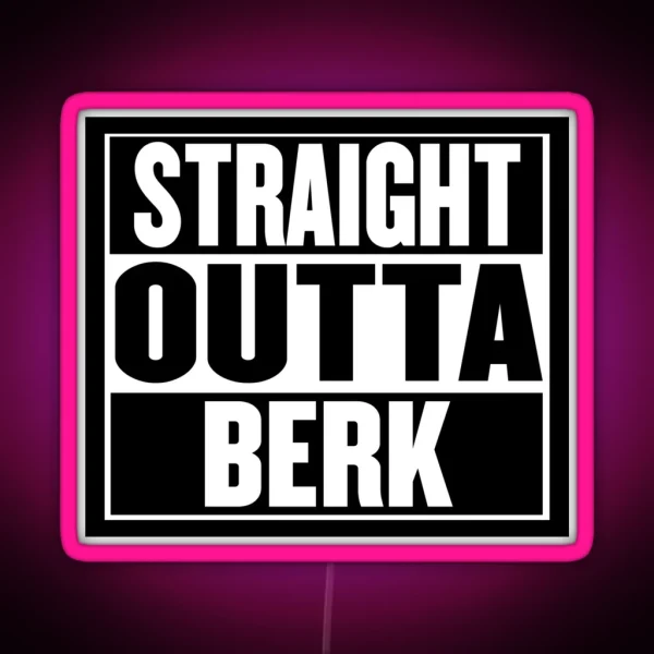 Straight Outta Berk RGB Neon Sign