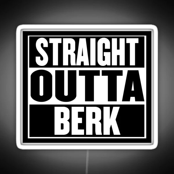 Straight Outta Berk RGB Neon Sign