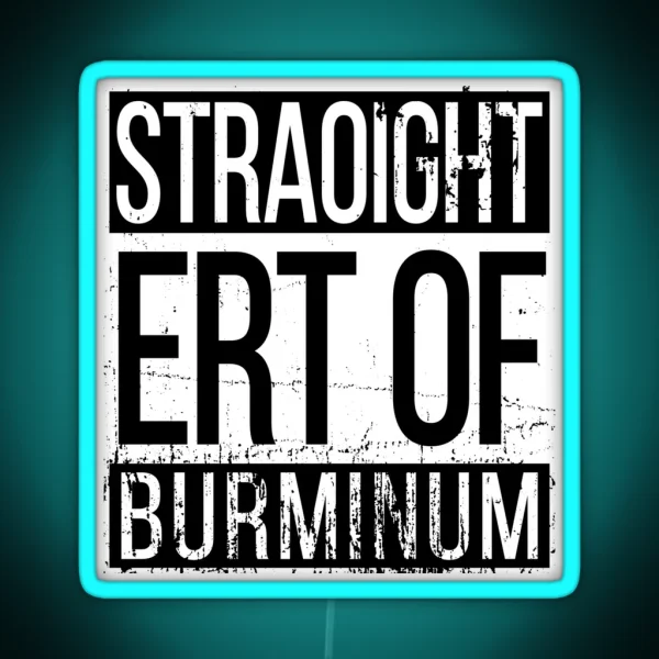 Straight Outta Birmingham RGB Neon Sign