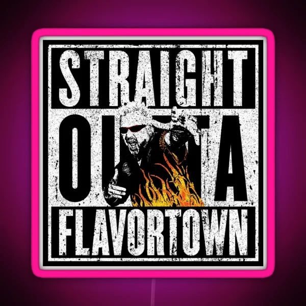 Straight Outta Flavortown RGB Neon Sign