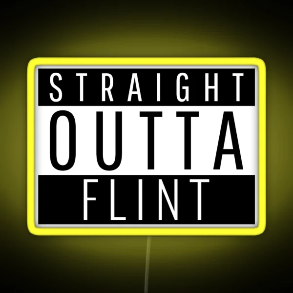 Straight Outta Flint Michigan RGB Neon Sign