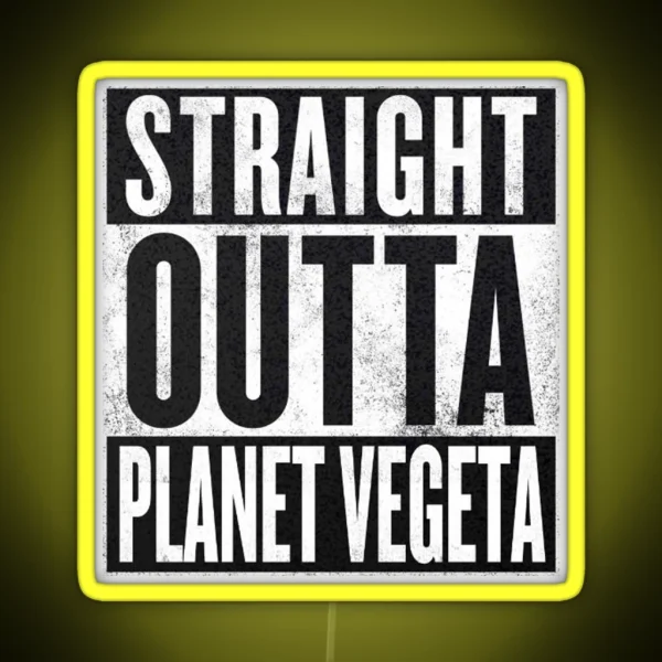 Straight Outta Planet Vegeta Dragon Ball Z RGB Neon Sign