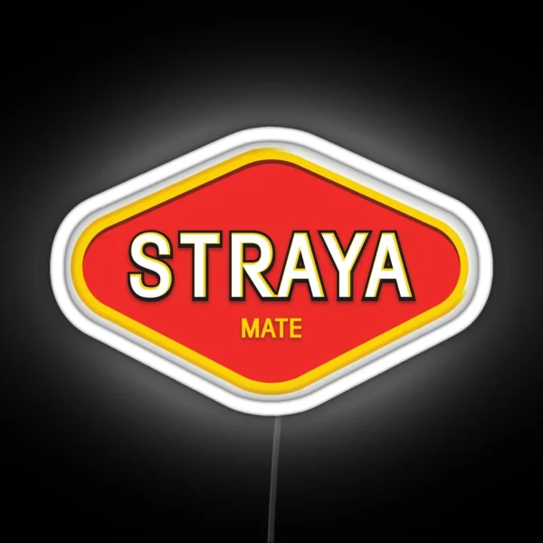 Straya Mate Australia RGB Neon Sign