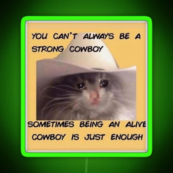 Strong Cowboy Alive Cowboy RGB Neon Sign