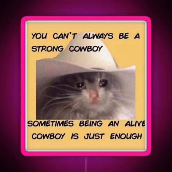 Strong Cowboy Alive Cowboy RGB Neon Sign
