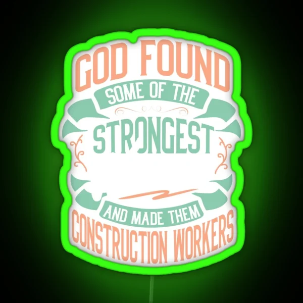 Strong Woman Construction Workers Profession Gift Idea RGB Neon Sign