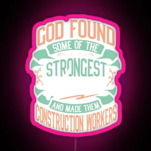 Strong Woman Construction Workers Profession Gift Idea RGB Neon Sign