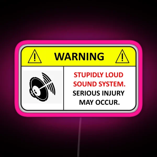 Stupidly Loud Sound System RGB Neon Sign