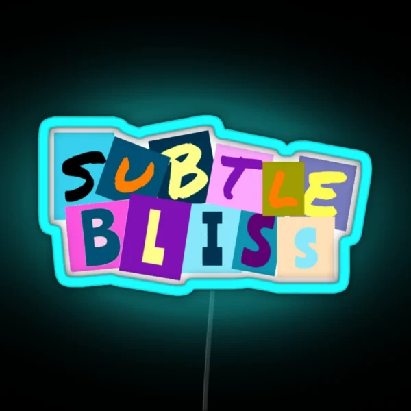 Subtle Bliss RGB Neon Sign