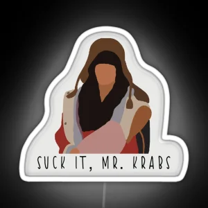 Suck It Mr Krabs RGB Neon Sign