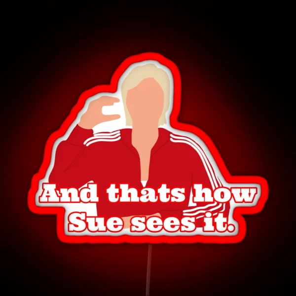 Sue Sylvester RGB Neon Sign