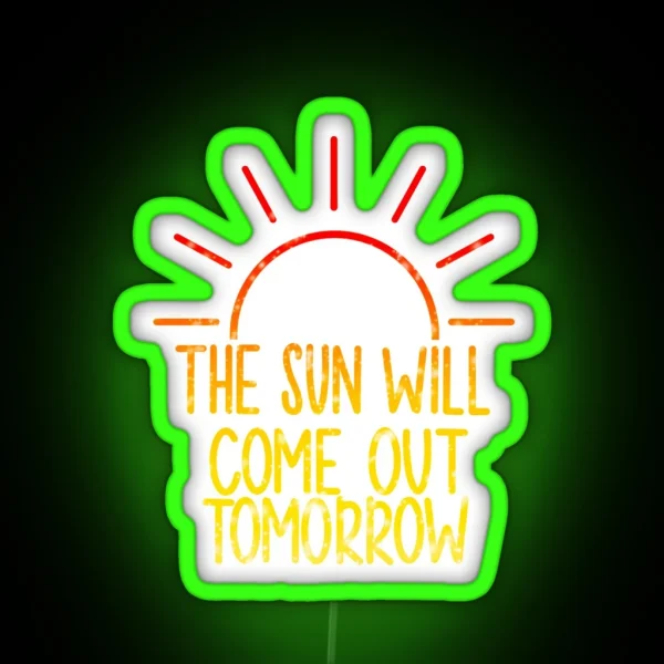 Sun Will Come Out Tomorrow Annie RGB Neon Sign
