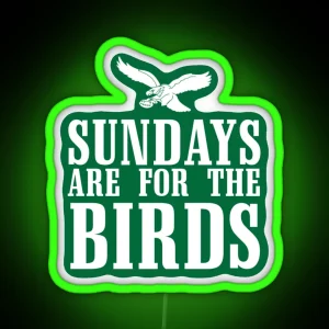 Sundays Are For The Birds RGB Neon Sign