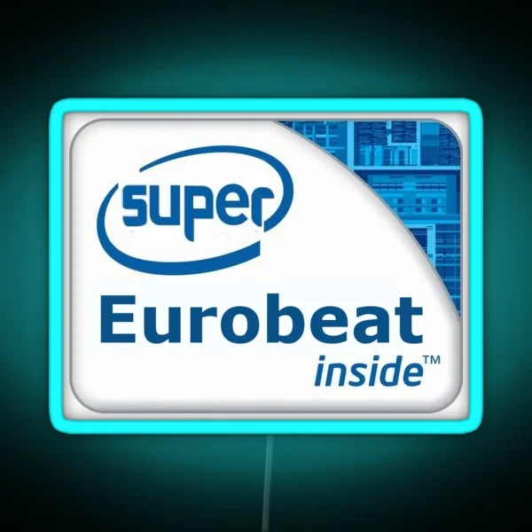 Super Eurobeat Inside RGB Neon Sign