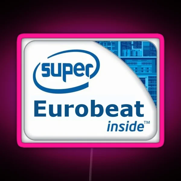 Super Eurobeat Inside RGB Neon Sign