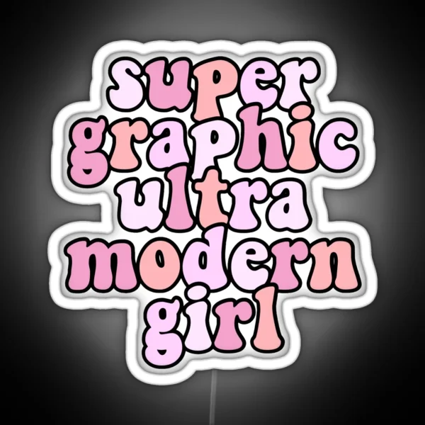 Super Graphic Ultra Modern Girl Led RGB Neon Sign