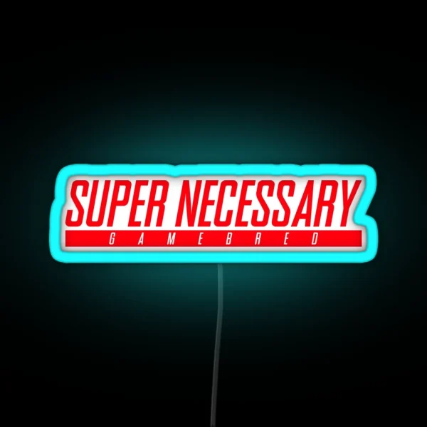 Super Necessary Gamebred RGB Neon Sign