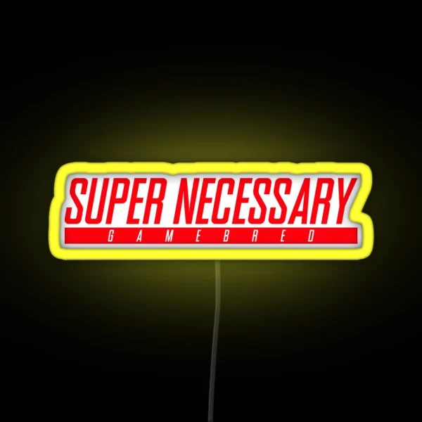 Super Necessary Gamebred RGB Neon Sign