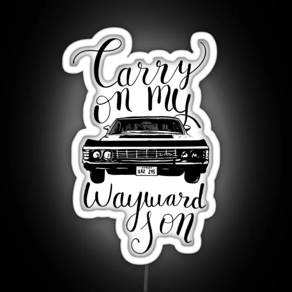 Supernatural Carry On My Wayward Son RGB Neon Sign