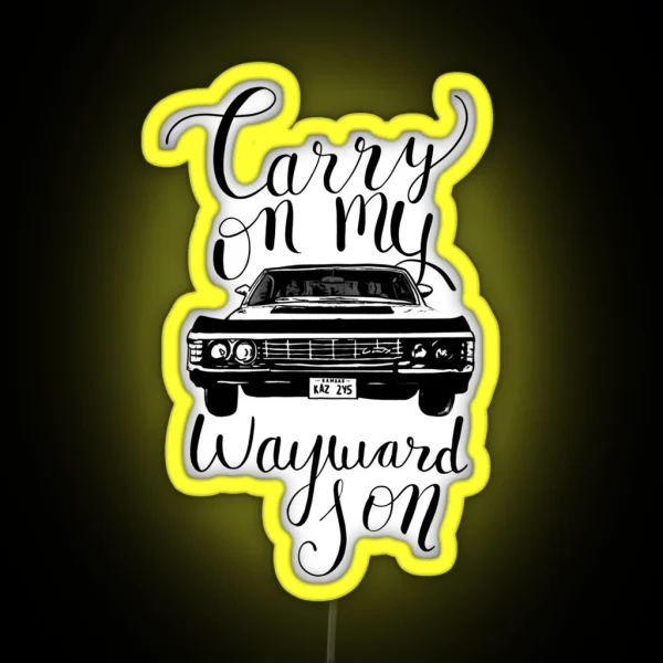 Supernatural Carry On My Wayward Son RGB Neon Sign