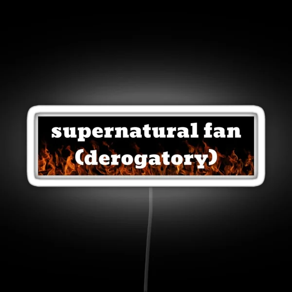 Supernatural Fan Derogatory RGB Neon Sign