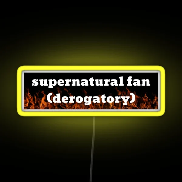 Supernatural Fan Derogatory RGB Neon Sign