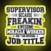 RGB Neon Sign with 'Supervisor' Title, Highlighting the Unofficial yet Admirable Role of a Miracle Worker in a Fun and Col...