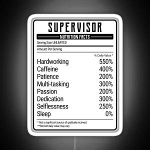 Supervisor Nutrition Facts RGB Neon Sign