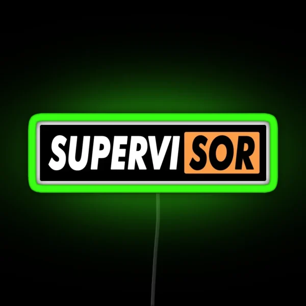 SUPERVISOR RGB Neon Sign