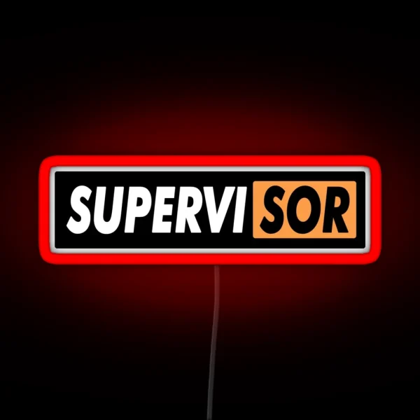 SUPERVISOR RGB Neon Sign