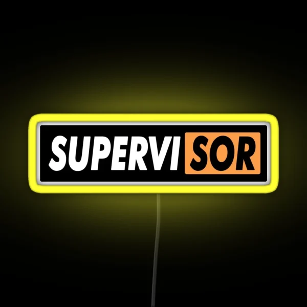 SUPERVISOR RGB Neon Sign