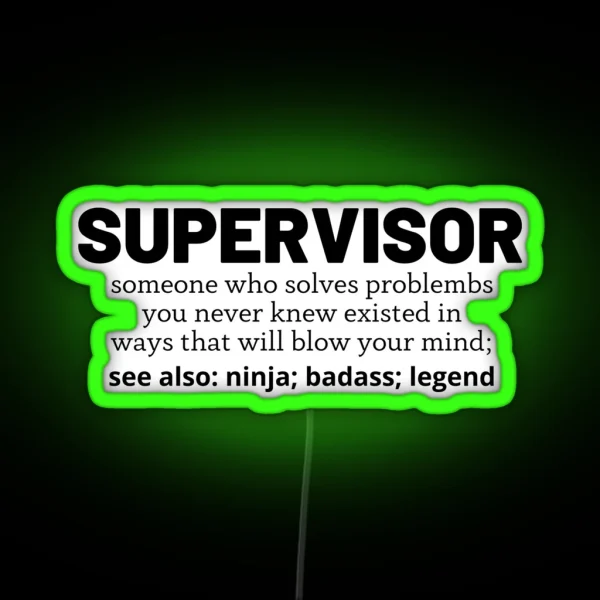 Supervisor RGB Neon Sign