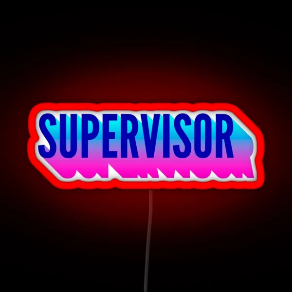 Supervisor With Long Gradient Shadow RGB Neon Sign