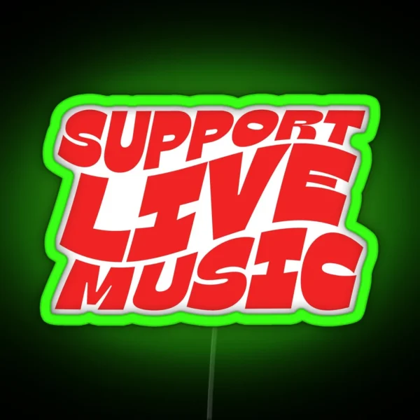 Support Live Music Retro RGB Neon Sign