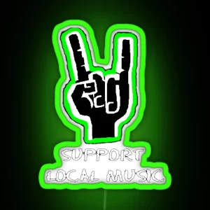 Support Local Music RGB Neon Sign