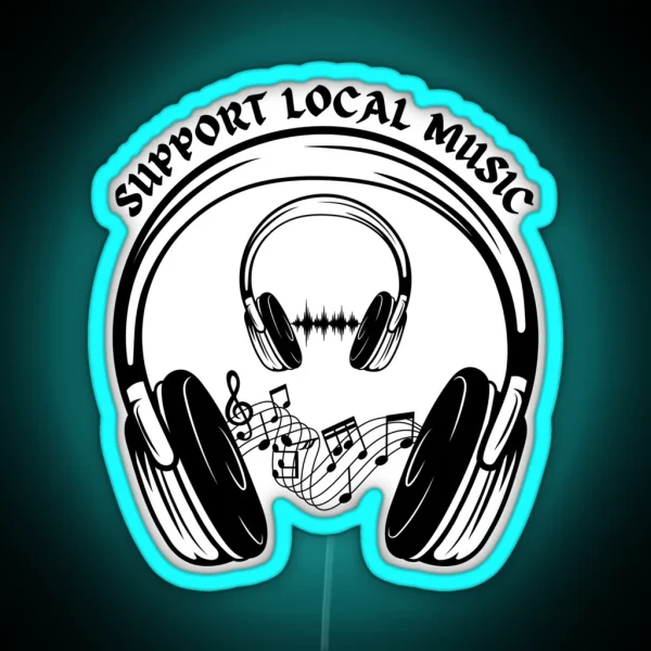 Support Local Music RGB Neon Sign