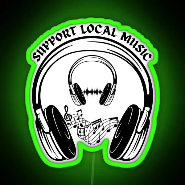 Support Local Music RGB Neon Sign