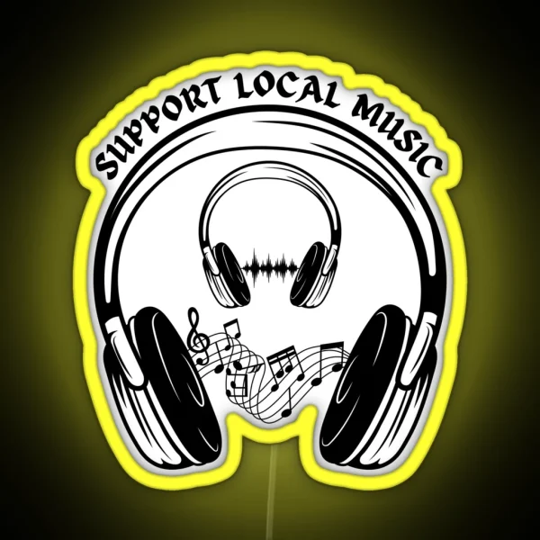 Support Local Music RGB Neon Sign