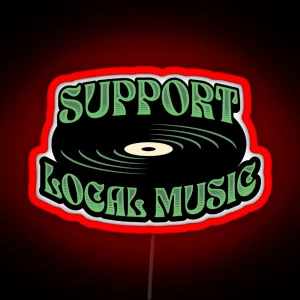 Support Local Music RGB Neon Sign