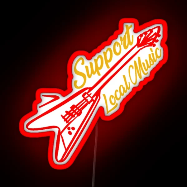 Support Local Music Sleep With A Musician Bands Store RGB Neon Sign