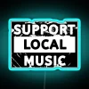 Retro neon sign promoting support for local music in a vibrant blue hue.