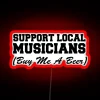 Neon sign supporting local musicians with a beer theme in a vibrant, colorful RGB design.