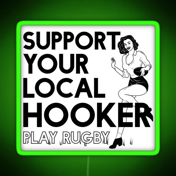 SUPPORT THE HOOKER RGB Neon Sign