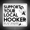 A colorful and vibrant neon sign displaying "Support The Hooker" with RGB lighting.