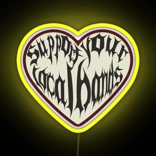 Support Your Local Bands RGB Neon Sign