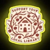 Neon sign reading 'Support Your Local Library'