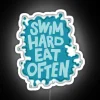 Neon sign with colorful, bold typography reading 'Swim Hard Eat Often'
