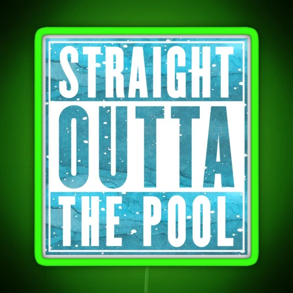 Swimmer Led Straight Outta The Pool RGB Neon Sign